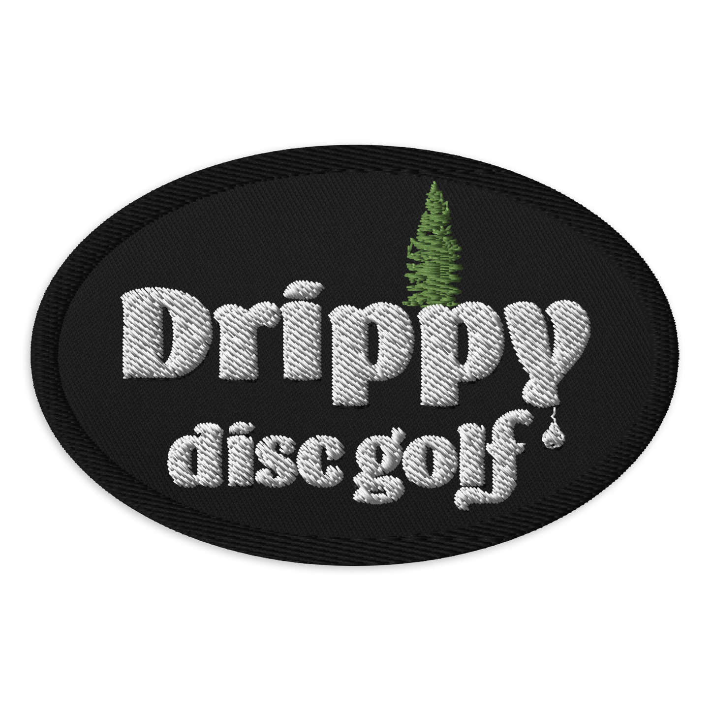 Drippy Disc Golf Pine Tree Embroidered Patch